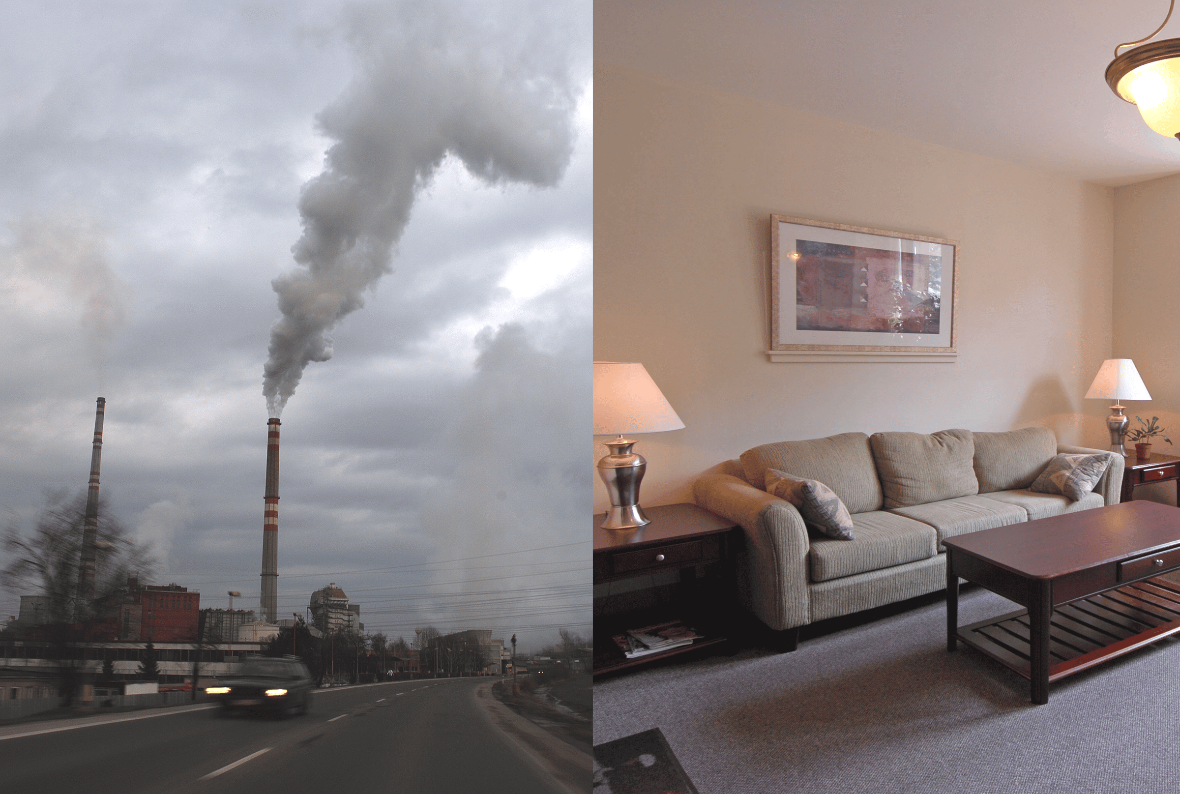 Comparison of outdoor industrial air pollution versus indoor living room
Left: